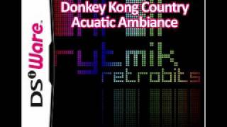 Rytmik Retrobits Arrangement - Donkey Kong Country: Acuatic Ambiance