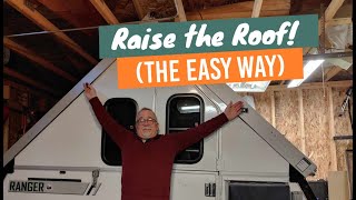 Raise the roof the easy way!