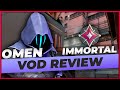 IMMORTAL Omen VOD Review - Getting caught, Predictable plays (OMEN on Split)