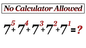 No Calculator Allowed | Math Olympiad Question