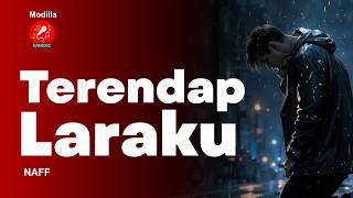 Download lagu Terendap Laraku (karaoke) - Naff