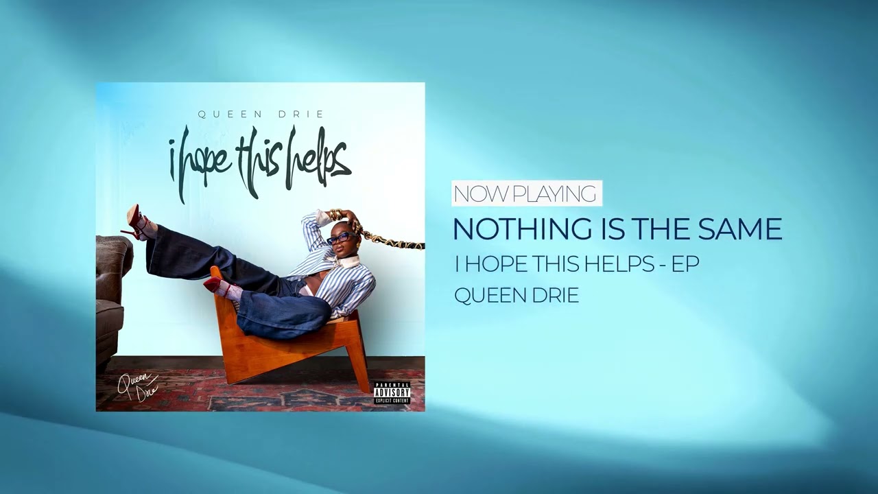 Watch Queen Drie - Nothing Is The Same (Audio Slide) on YouTube Watch Queen Drie - Nothing Is The Same (Audio Slide) on YouTube
