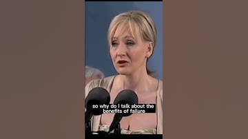 JK Rowling (The Benefits of Failure)
