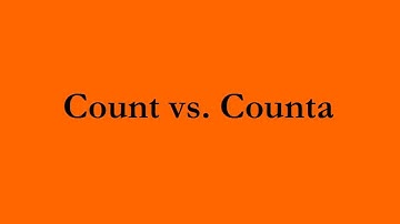 Count vs. Counta