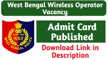 West Bengal Police Wireless Operator Admit Card Published||