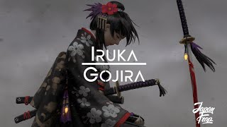 Gojira - Iruka