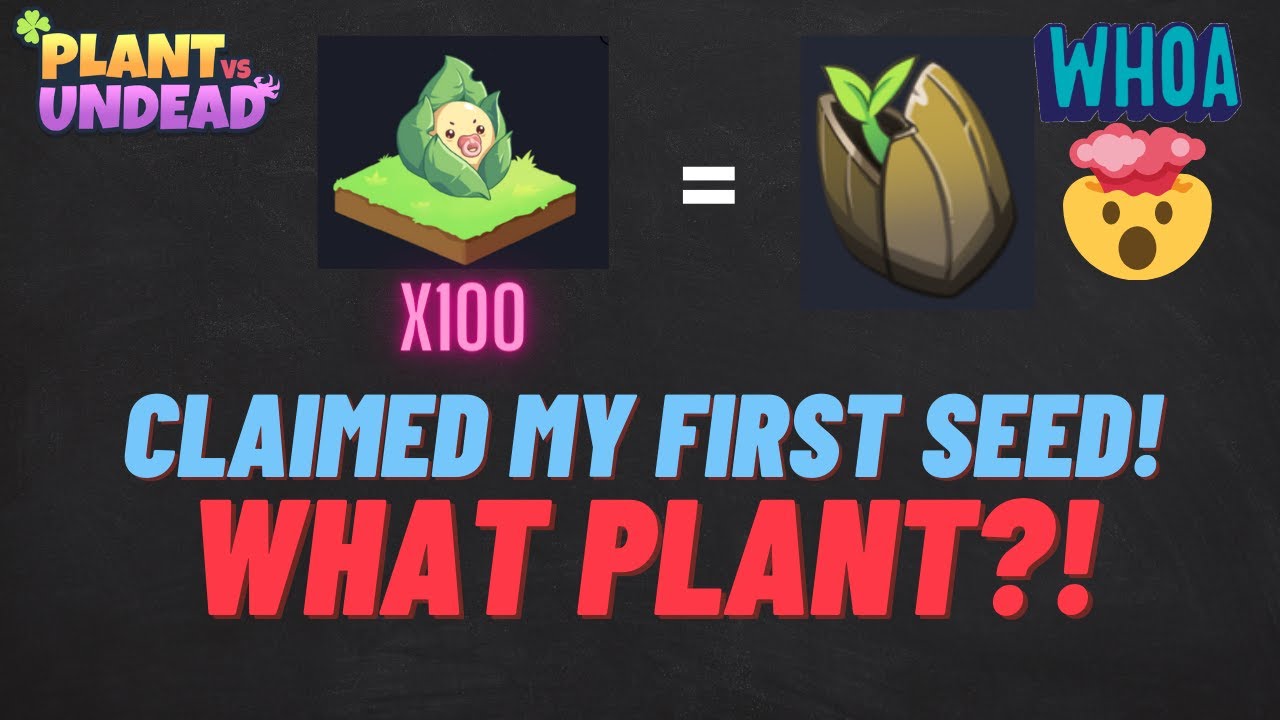 Plant VS Undead Saplings to Seed How to claim seed in PVU Part 2