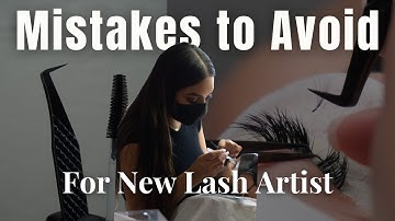 10 Things I Wish I Knew Before Becoming a Lash Artist | Lash Tech Advice for Beginners