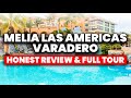 Melia las americas varadero cuba  honest review  full tour