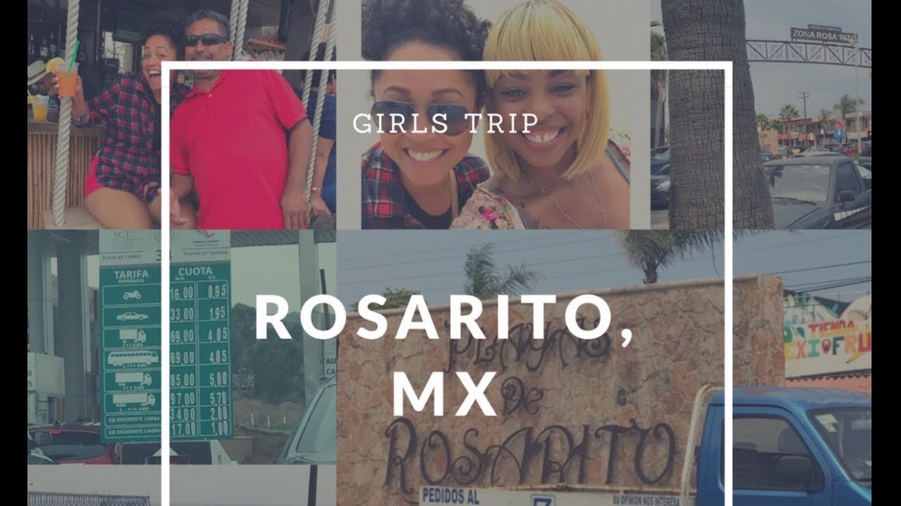 Trip to Rosarito, MX and birthday girl behavior