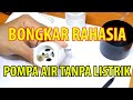 Bongkar Rahasia Pompa Air Tanpa Listrik atau Hidram