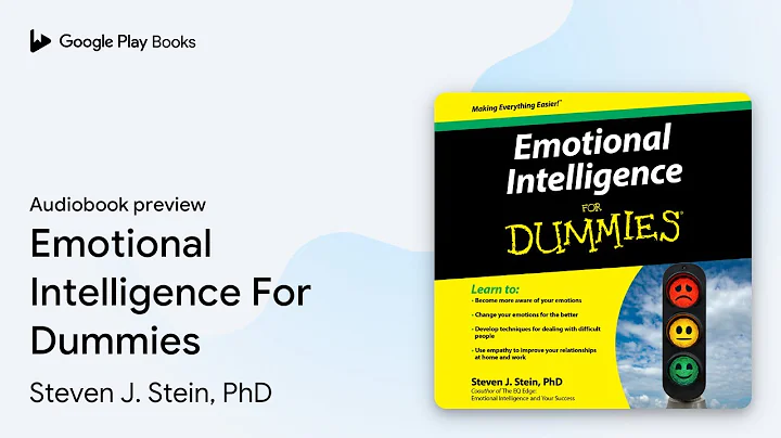 Emotional Intelligence For Dummies by Steven J. Stein, PhD · Audiobook preview