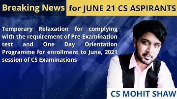 Temporary Relaxation for complying with of Pre-test & ODOP for June 2021 Examination (Exe & Prof.)