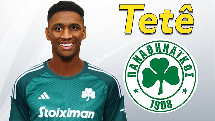 Tete ● Welcome to Panathinaikos 🇧🇷 Best Goals & Skills