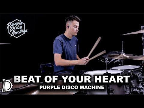 Beat Of Your Heart - Purple Disco Machine, Ásdís | Drum Cover