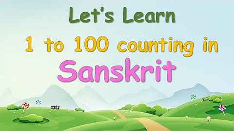 1 to 100 Counting in Sanskrit || 1 से 100 तक गिनती संस्कृत में || Sanskrit mein Ginti