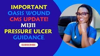 M1311 Pressure Ulcer guidance update