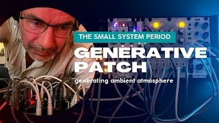 07 More generative ambient with a small Eurorack Synth