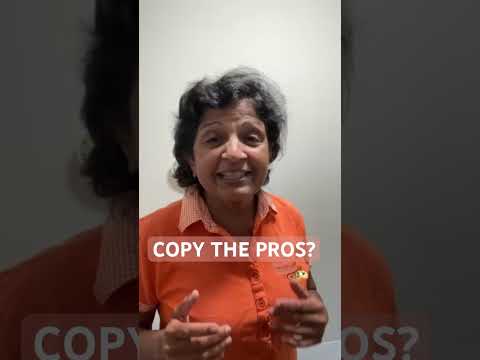 Copy the Pros?