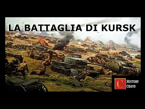 HISTORY CHAYO LA BATTAGLIA DI KURSK TITANICO SCONTRO DI CARRI E DISFATTA TEDESCA