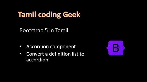 Bootstrap 5 in Tamil | Accordion part 1