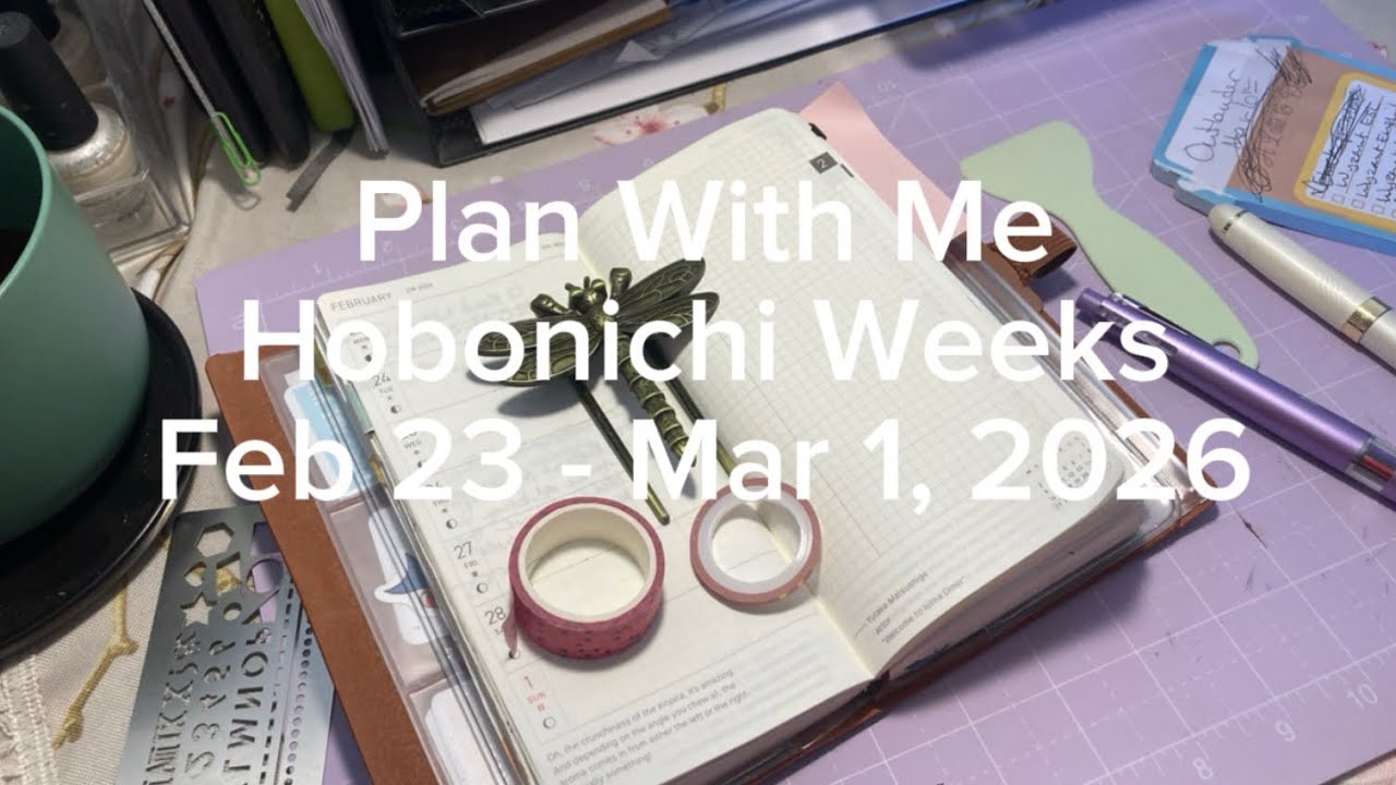 Chatty Plan With Me | Hobonichi Weeks | Feb 23 - March 1st, 2026