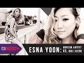 Esna Yoon: Korean Artist Vs Idol Scene - ISA MUSIC