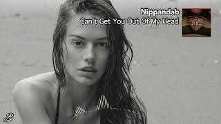 Nippandab - Can&#39;t Get You Out Of My Head