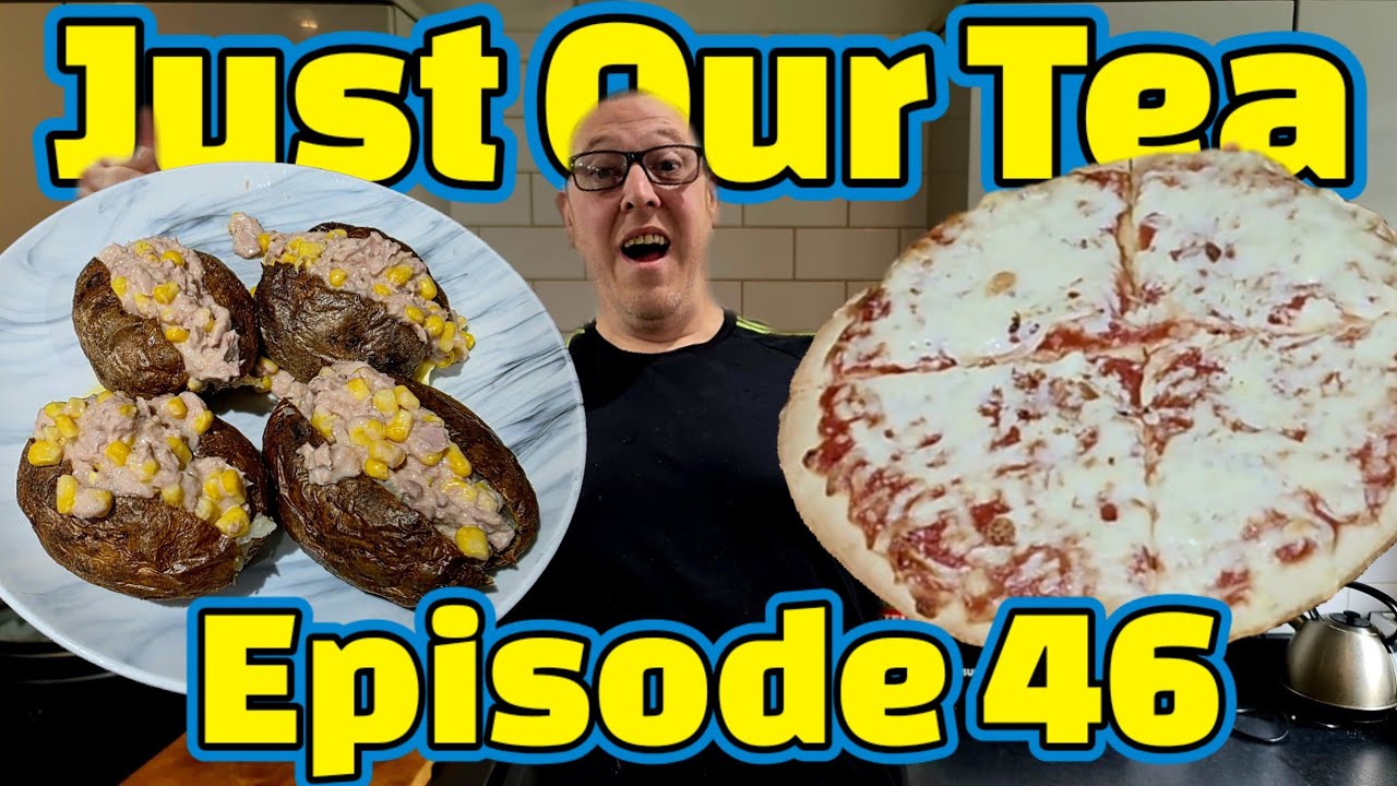 Baked Potato with Tuna Mayo | Just Our Tea Episode 46