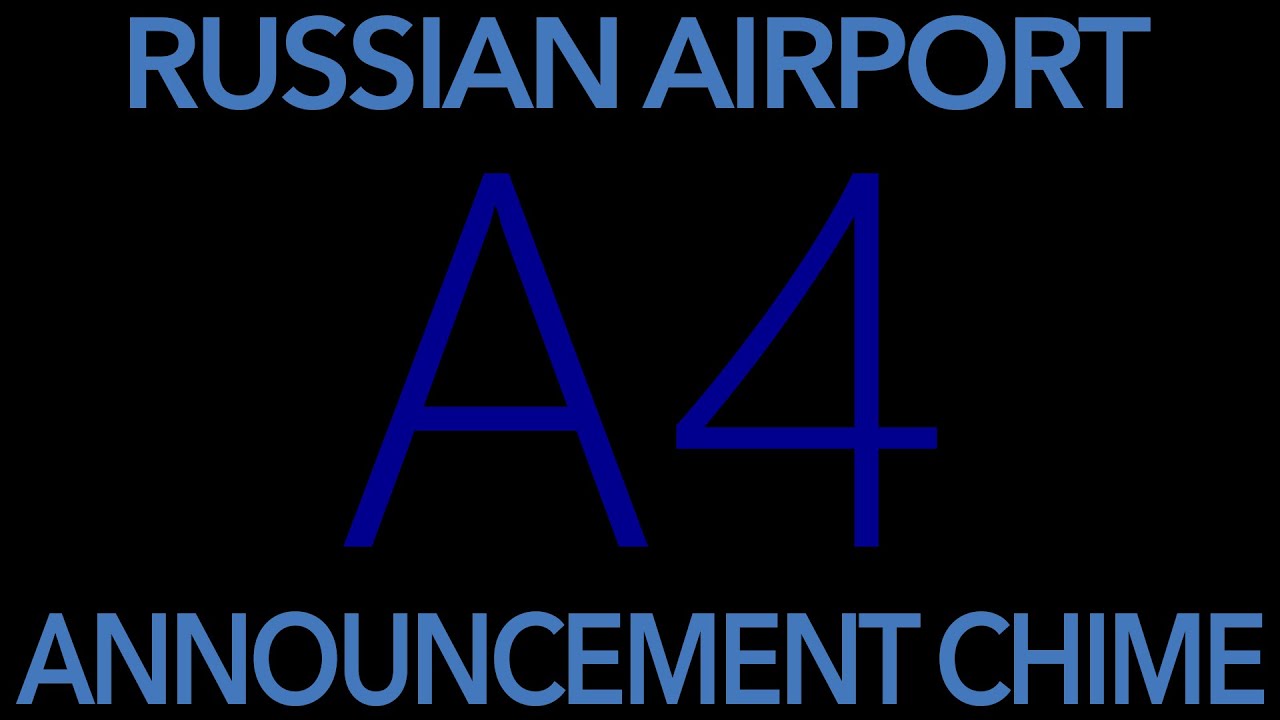 Russian Airport Announcement Chime | Sound Effects