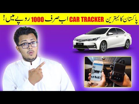 Best Car Tracker In Pakistan in Just 999 With Mind Blowing Features!!