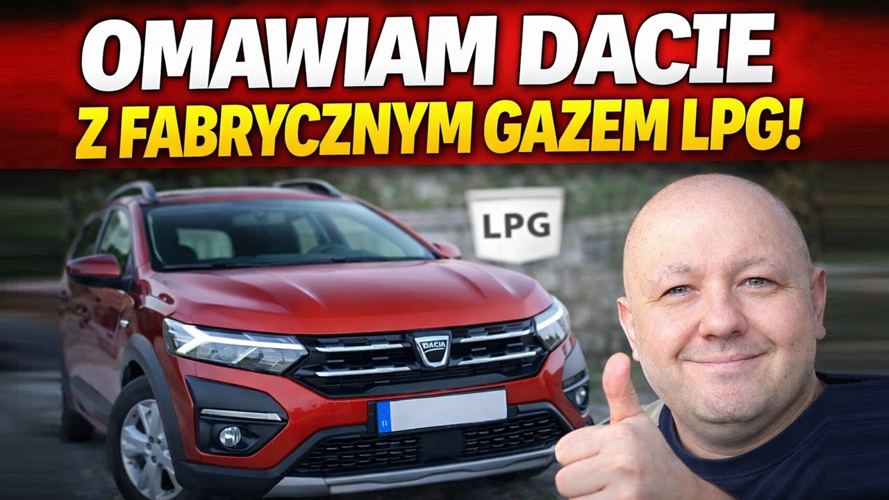 DACIA Z FABRYCZNYM GAZEM LPG: SANDERO, LOGAN, LODGY, JOGGER, DUSTER, BIGSTER? OPINIA, WADY, ZALETY?