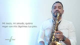 Mi Jesús, Mi Amado Sax Instrumental.