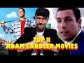 Top 11 GOOD Adam Sandler Movies - Nostalgia Critic