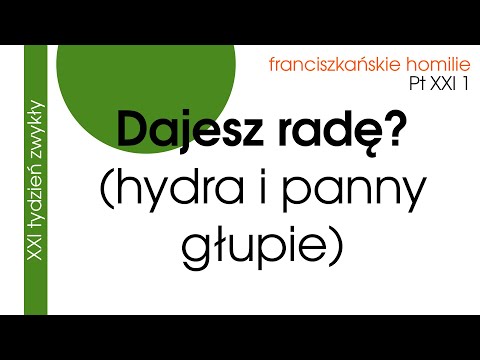 Dajesz radę? Pt XXI 1