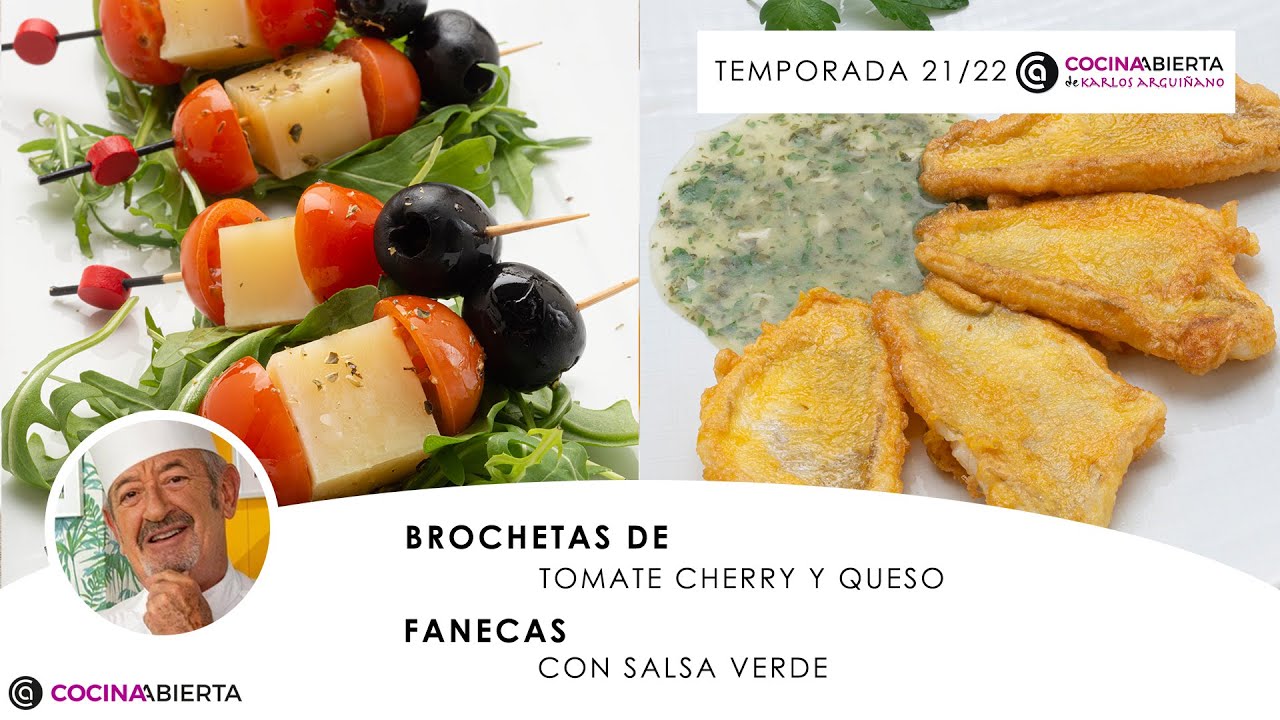 BROCHETAS de tomate y queso 🍅🧀 Fanecas en SALSA VERDE 🐟🥚 Cocina Abierta de Karlos Arguiñano 🍽️