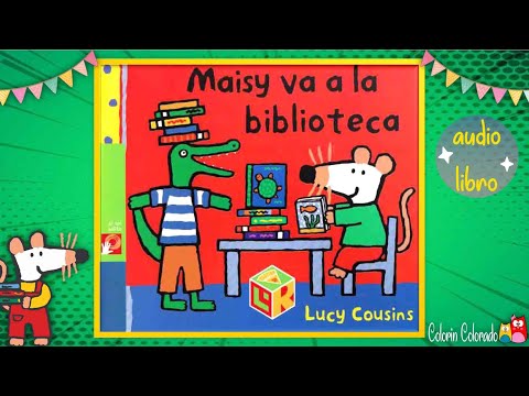 Maisy va a la biblioteca, audio cuentos infantiles, SEP, aprende en casa... hqdefault