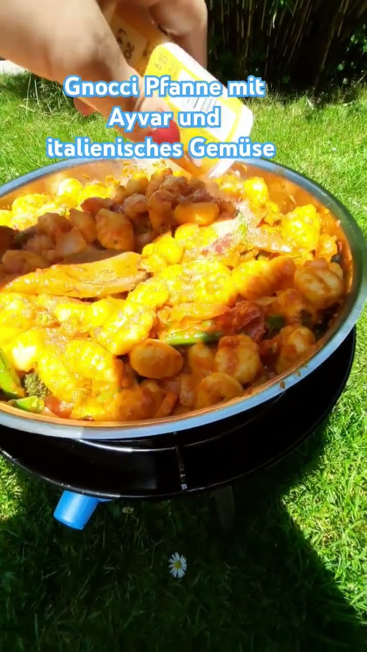 Gnocci Pfanne mit Ayvar und italienisches Gemüse 😋#outdoorcooking # ...