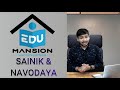 Sainik and navodaya school introduction about channel  edu mansion  aissee sainik