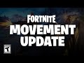 Fortnite Movement Animations Official Update