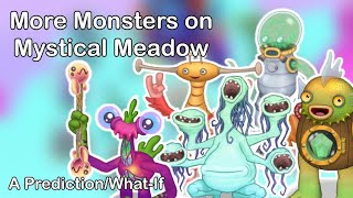 My Singing Monsters: Isle of Harmony - Predicting the remaining Ethereals on Mystical Meadow