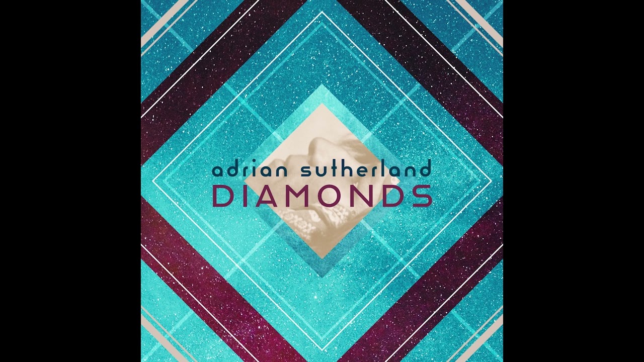 Watch Adrian Sutherland - Diamonds (Official Audio) on YouTube Watch Adrian Sutherland - Diamonds (Official Audio) on YouTube