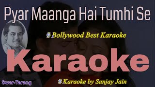 Download Lagu Pyar Maanga Hai Tumhi Se | Best Kishore Kumar Karaoke | Hindi \u0026 English MP3 Download Lagu Pyar Maanga Hai Tumhi Se | Best Kishore Kumar Karaoke | Hindi \u0026 English MP3