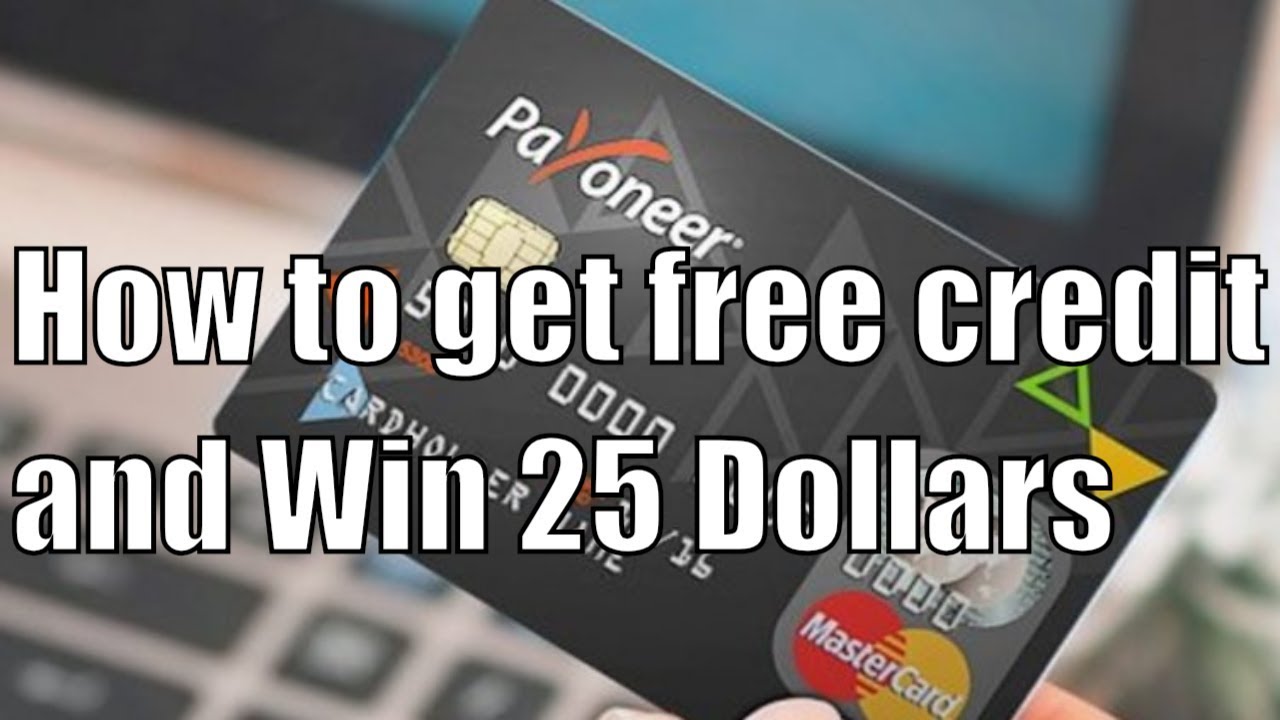 How to get free credit card and Win 25 Dollars YouTube