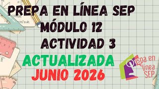 ACTIVIDAD 3 MODULO 12 PREPA EN LINEA (GENERACIÓN 74) P