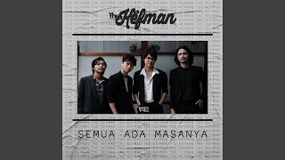 Semua Ada Masanya