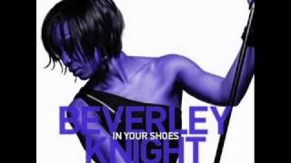 Beverley Knight - In Your Shoes - Sammy Jay Mix