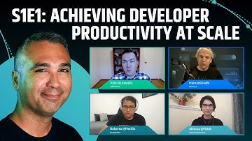 DevProdEng Showdown! S1E1: Achieving Developer Productivity at Scale