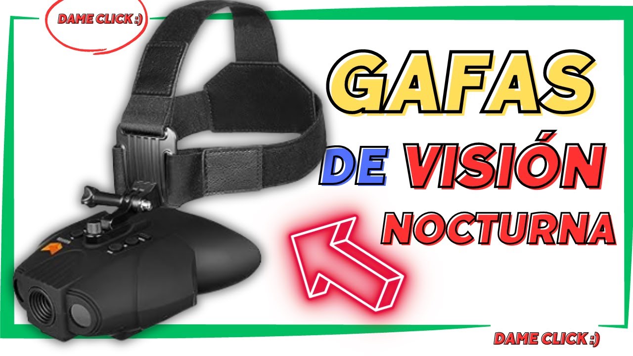 Revista de Airsoft: ¿El futuro de las gafas de visión nocturna?