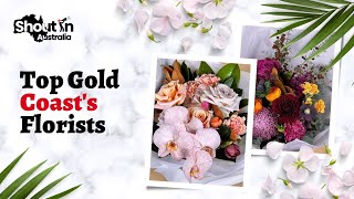 Top Florists of Gold Coast | Shout N Australia